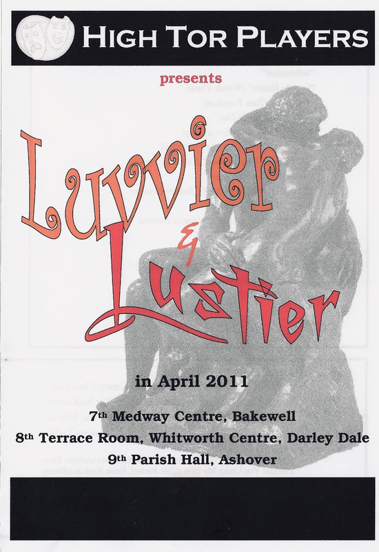 Luvvier And Lustier | High Tor Players, 2011