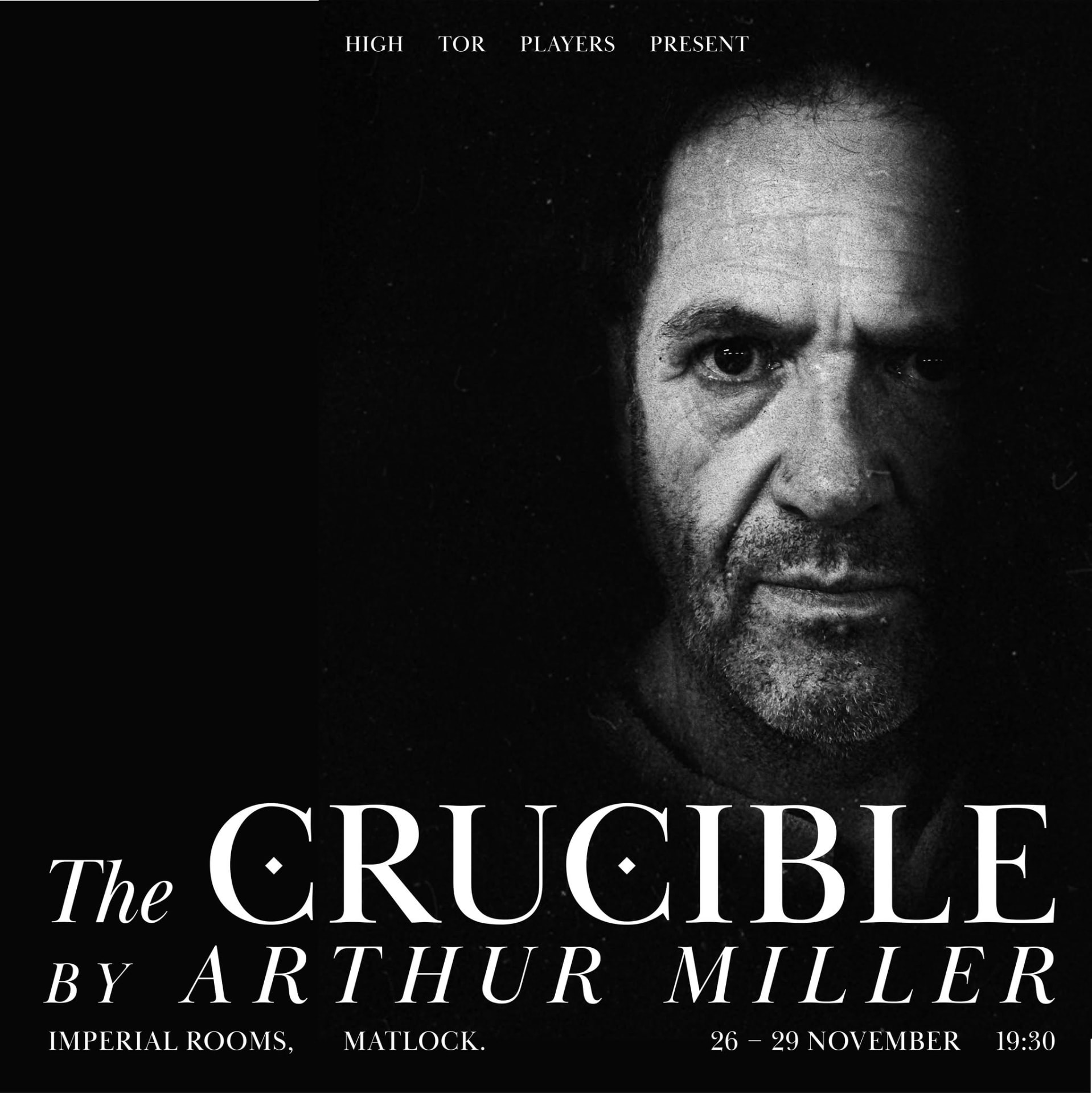 The Crucible poster, High Tor Players, 26 to 29 November