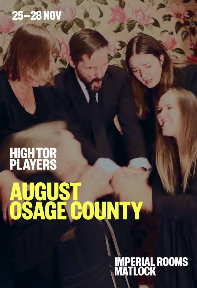 High Tor Players August: Osage County production artwork